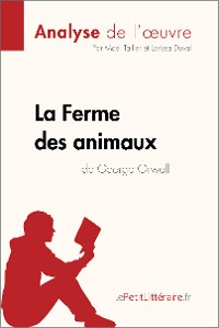 Cover La Ferme des animaux de George Orwell (Analyse de l'oeuvre)