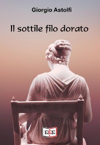 Cover Il sottile filo dorato