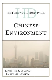 Cover Historical Dictionary of the Chinese Environment