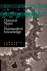 Cover Classical Music and Postmodern Knowledge