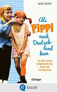 Cover Als Pippi Langstrumpf nach Deutschland kam