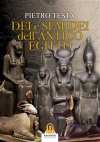 Cover Dei e Semidei dell'Antico Egitto
