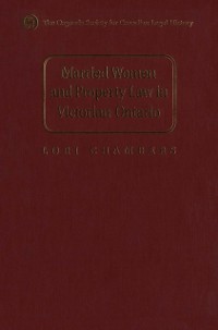 Cover Married Women and the Law of Property in Victorian Ontario