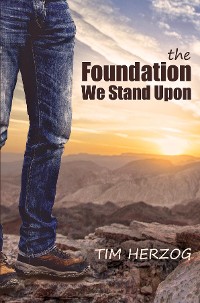 Cover The Foundation We Stand Upon