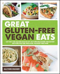 Cover Great Gluten-Free Vegan Eats