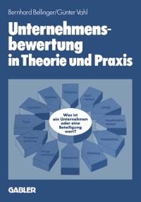 Cover Unternehmensbewertung in Theorie und Praxis