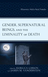 Cover Gender, Supernatural Beings, and the Liminality of Death