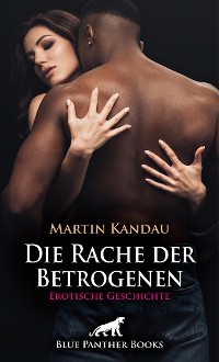 Cover Die Rache der Betrogenen | Erotische Geschichte