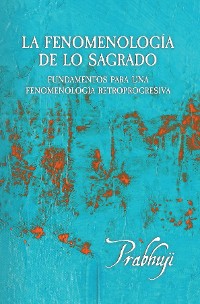 Cover La fenomenologia de lo sagrado