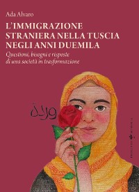 Cover L'immigrazione straniera nella Tuscia negli anni duemila