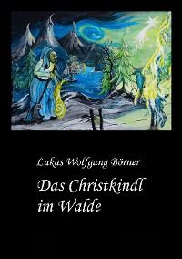 Cover Das Christkindl im Walde