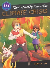 Cover Confounding Case of the Climate Crisis