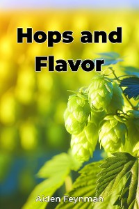 Cover Hops and Flavor