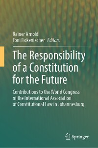 Cover The Responsibility of a Constitution for the Future