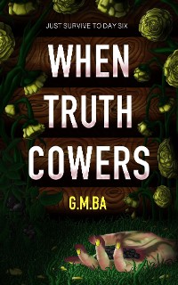 Cover When Truth Cowers