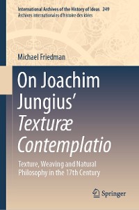 Cover On Joachim Jungius’ Texturæ Contemplatio