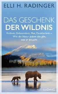 Cover Das Geschenk der Wildnis