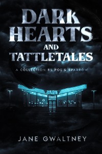 Cover Dark Hearts and Tattletales