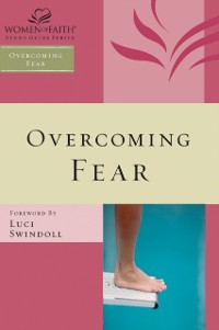 Cover Overcoming Fear Bible Study Guide