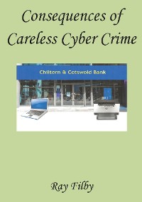 Cover Consequences of Careless Cyber Crime