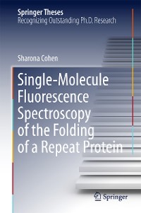 Cover Single-Molecule Fluorescence Spectroscopy of the Folding of a Repeat Protein