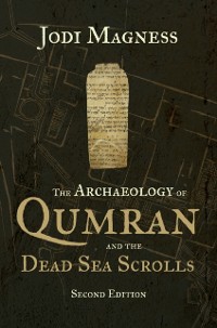 Cover Archaeology of Qumran and the Dead Sea Scrolls, 2nd ed.