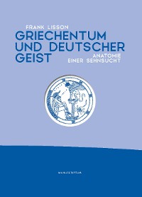 Cover Griechentum und deutscher Geist