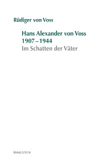 Cover Hans-Alexander von Voss 1907-1944