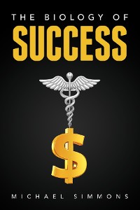 Cover The Biology of Success