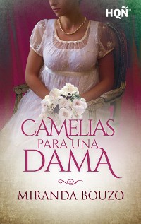 Cover Camelias para una dama