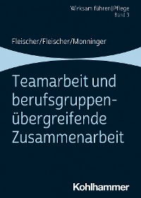 Cover Teamarbeit und berufsgruppenübergreifende Zusammenarbeit