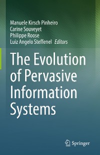 Cover The Evolution of Pervasive Information Systems
