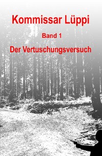 Cover Kommissar Lüppi - Band 1