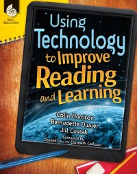 Cover Using Technology to Improve Reading and Learning ebook