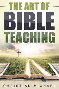 Cover The Art of Bible Teaching