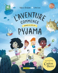 Cover L'aventure commence quand on met son pyjama