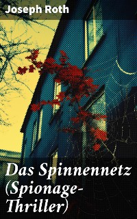 Cover Das Spinnennetz (Spionage-Thriller)