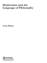 Cover Modernism and the Language of Philosophy