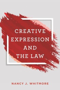 Cover Creative Expression and the Law