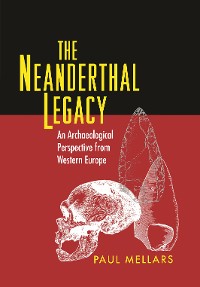 Cover The Neanderthal Legacy