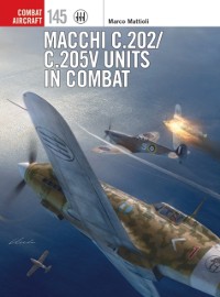 Cover Macchi C.202/C.205V Units in Combat