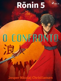 Cover Ronin 5 - O confronto