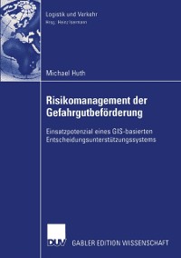 Cover Risikomanagement der Gefahrgutbeförderung
