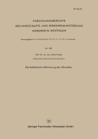 Cover Die Katalytische Aktivierung des Schwefels