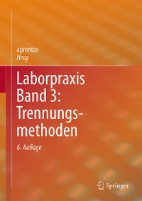 Cover Laborpraxis Band 3: Trennungsmethoden