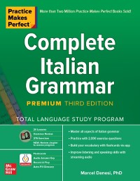 Cover Practice Makes Perfect: Complete Italian Grammar, Premium Third Edition