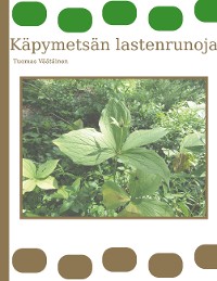 Cover Käpymetsän lastenrunoja