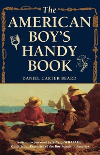 Cover American Boy's Handy Book
