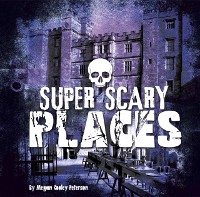 Cover Super Scary Places