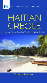 Cover Haitian Creole-English/English-Haitian Creole Dictionary & Phrasebook